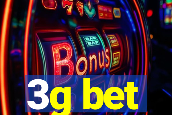 3g bet