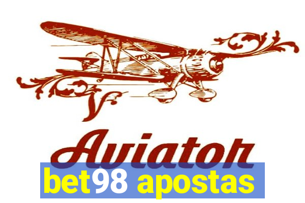 bet98 apostas