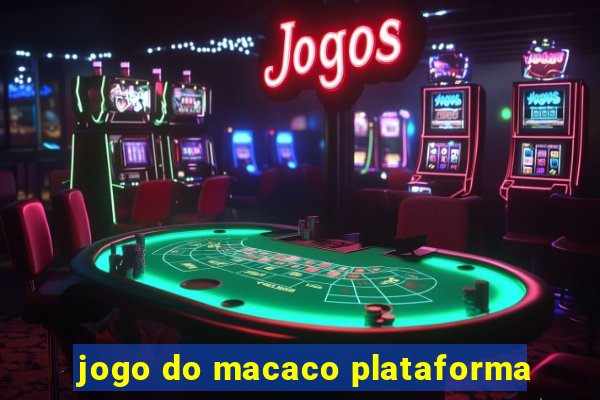 jogo do macaco plataforma