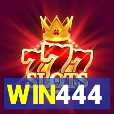 WIN444