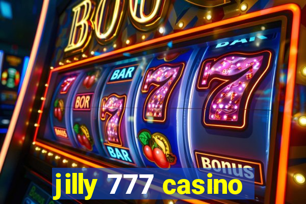 jilly 777 casino