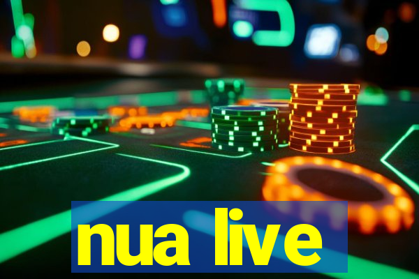 nua live