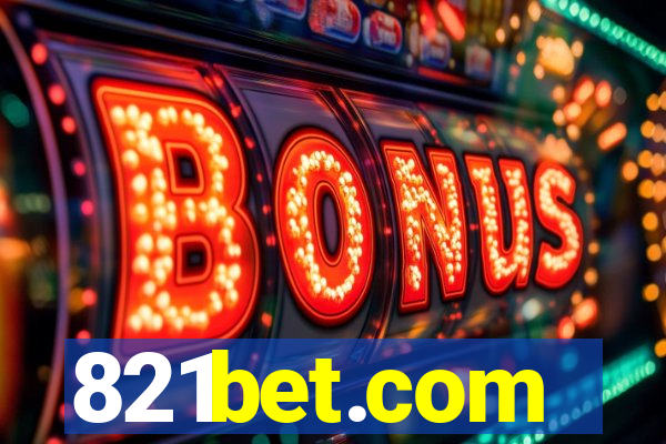 821bet.com