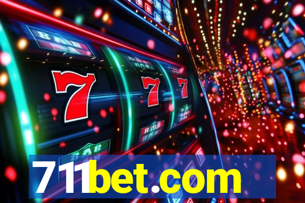 711bet.com