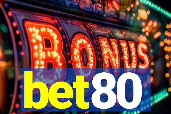 bet80