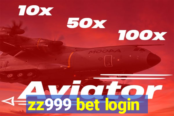 zz999 bet login